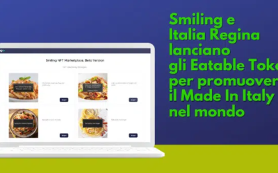 Smiling e Italia Regina lanciano gli Eatable Token per promuovere il Made In Italy nel mondo